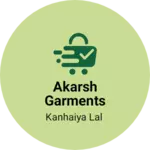 Business logo of Akarsh garments