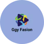 Business logo of GGY Fasion