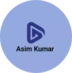 Business logo of Asim Kumar