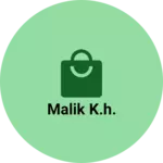 Business logo of Malik K.H.