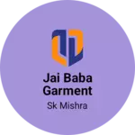 Business logo of Jai baba garment