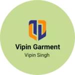 Business logo of Vipin garment
