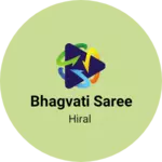 Business logo of Bhagvati saree