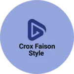 Business logo of Crox Faison style