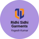 Business logo of Ridhi sidhi garments