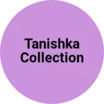 Business logo of Tanishka Collection