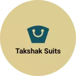 Business logo of Takshak suits