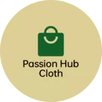 Business logo of Passion hub cloth