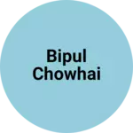 Business logo of Bipul chowhai