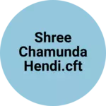 Business logo of Shree chamunda hendi.cft
