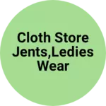 Business logo of Cloth store jents,ledies wear