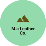 Business logo of M.A leather co.