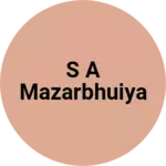 Business logo of S A mazarbhuiya