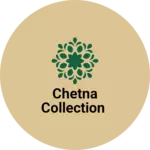 Business logo of Chetna collection