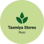 Business logo of Tasmiya stores