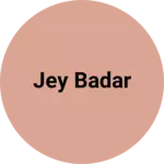 Business logo of Jey badar