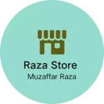 Business logo of Raza store