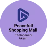 Business logo of Peacefull shopping mall