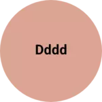Business logo of Dddd