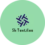 Business logo of SK Textiles