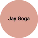 Business logo of Jay goga