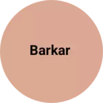Business logo of Barkar