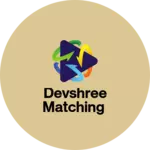Business logo of DevShree Matching