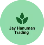 Business logo of Jay Hanuman trading