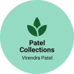 Business logo of Patel Collections