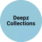 Business logo of Deepz Collections