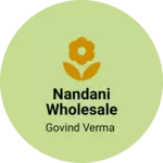 Business logo of Nandani wholesale
