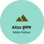 Business logo of Aliza ड्रेसेस