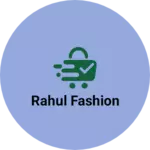 Business logo of Rahul fashion