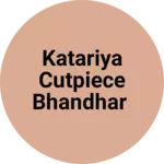 Business logo of Katariya cutpiece bhandhar