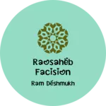 Business logo of Raosaheb Facision