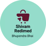Business logo of Shivam redimed