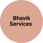 Business logo of Bhavik Services