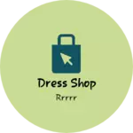 Business logo of Dress shop