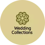 Business logo of Wedding collections