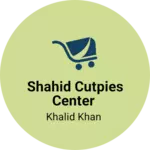 Business logo of Shahid cutpies center