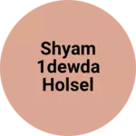 Business logo of Shyam1dewda holsel