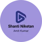 Business logo of Shanti niketan