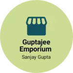 Business logo of Guptajee emporium