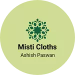 Business logo of Misti cloths