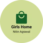 Business logo of Girls home