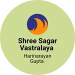 Business logo of Shree sagar vastralaya