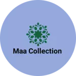 Business logo of MAA collection