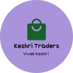 Business logo of Keshri Traders