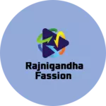 Business logo of Rajnigandha fassion