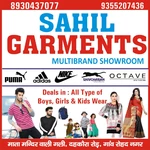 Business logo of Sahil Garments Rohad nagar bahadur garh Jhajjar Ha